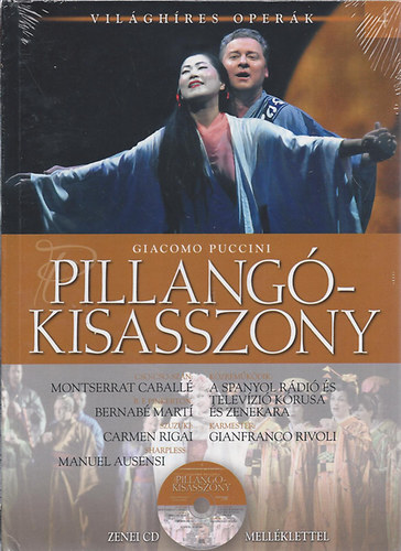Giacomo Puccini - Pillangkisasszony (Vilghres operk 4.) - Zenei CD mellklettel