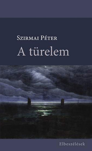 A t�relem - elbesz�l�sek