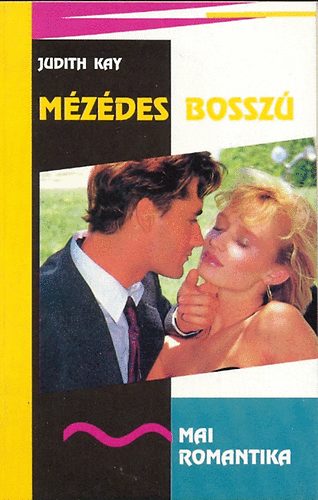 Judith Kay - Mézédes bosszú