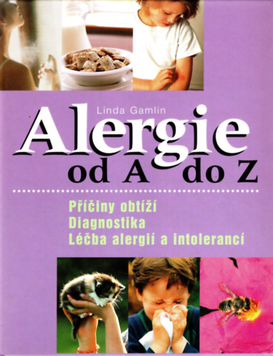 Alergie od A do Z ( cseh orvosi, allergia knyv )