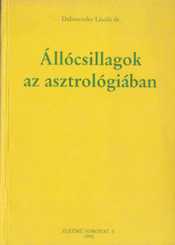 �ll�csillagok az asztrol�gi�ban