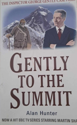 Alan Hunter - Gently to the summit