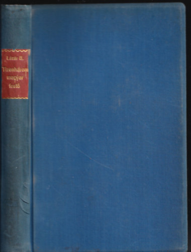 Tizenh�rom magyar fest�