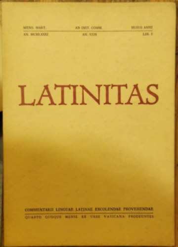 Latinitas (Mens. Mart. An. XXIX. Lib. I.) 1981.