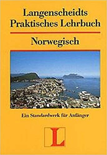 Langenscheidts Praktisches Lehrbuch Norwegisch (norv�g nyelvk�nyv Cd n�lk�l)