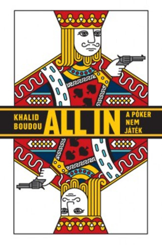 Khalid Boudou - All in - A pker nem jtk
