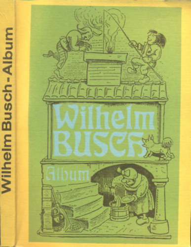 Wilhelm Busch - Album (nmet nyelv)