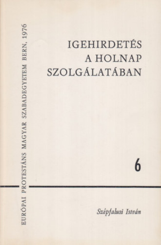 Igehirdets a holnap szolglatban