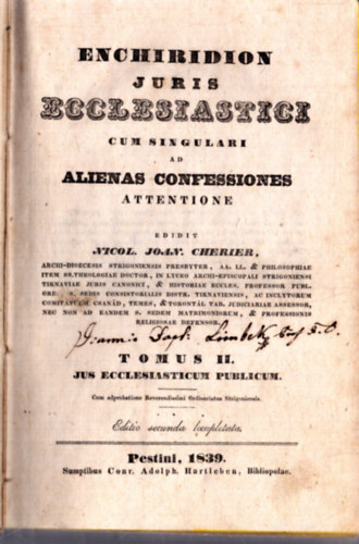 Enchiridion juris ecclesiastici cum singulari ad alienas confessiones attentione tomus II. (1839)