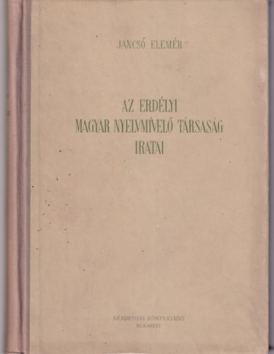 Az erd�lyi magyar nyelvm�vel� t�rsas�g iratai
