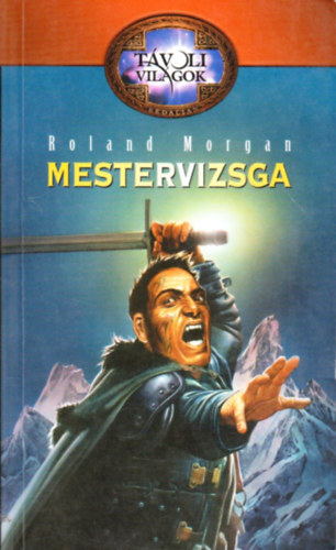 Roland Morgan - Mestervizsga