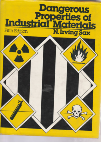 Dangerous properties of industrial world (Az ipari vilg veszlyes tulajdonsgai - Angol nyelv)