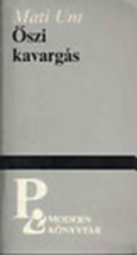 �szi kavarg�s (Modern K�nyvt�r)