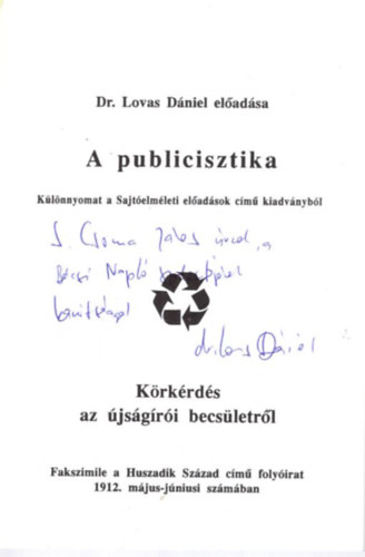 A publicisztika - Krkrds az jsgri becsletrl - dediklt - Klnlenyomat