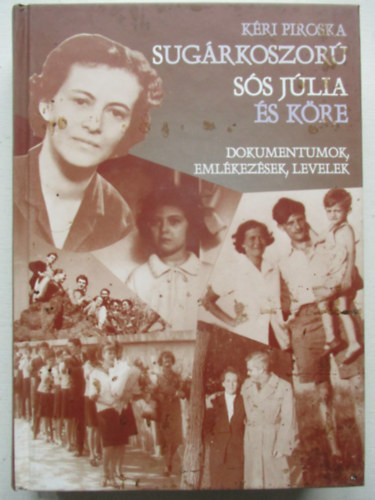 Sug�rkoszor� - S�s J�lia �s k�re