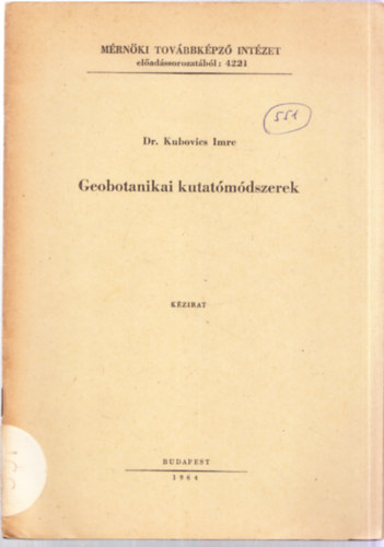 Geobotanikai kutatmdszerek (Kzirat)