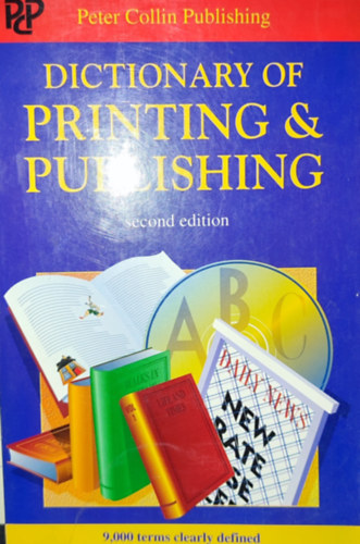 Dictionary of Printing and Publishing