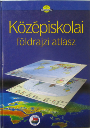 Cartographia - Kzpiskolai fldrajzi atlasz