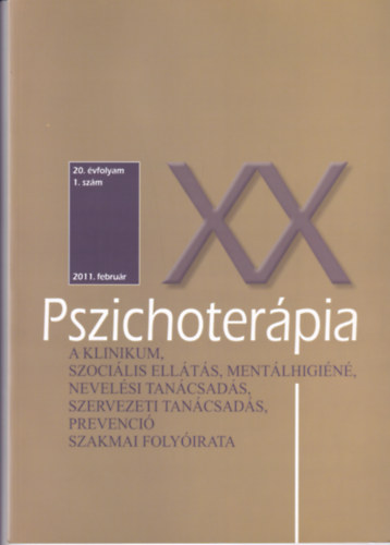 Pszichoterpia 20. vfolyam 1.szm 2011. februr