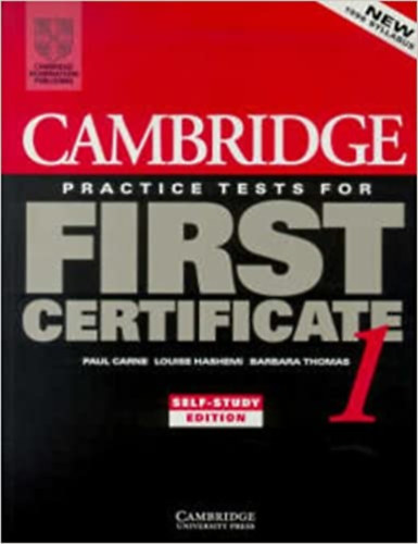 Paul Carne; Louise Hashemi; Barbara Thomas - Practice Tests for First Certificate 1 (Student's Book)