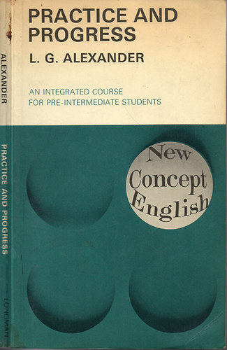 Practice and progress (An Integrated Course for Pre-Intermediate Students)