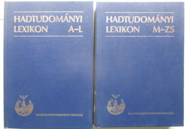 Hadtudomnyi lexikon A-Zs I-II.
