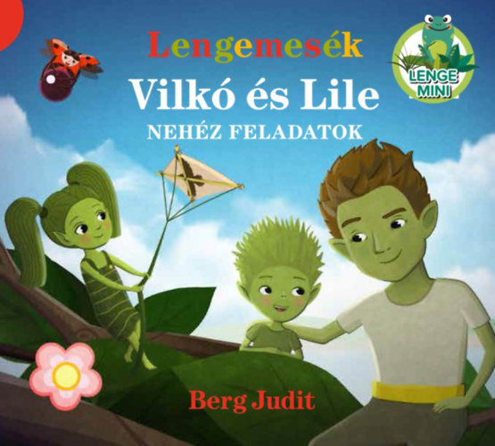 Lengemes�k - Vilk� �s Lile - Neh�z feladatok