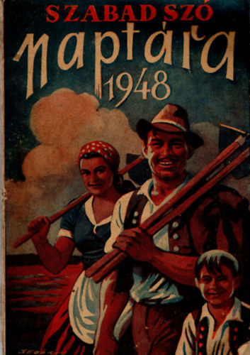 Szabad Sz naptra- Kalendriuma az 1948. szk esztendre