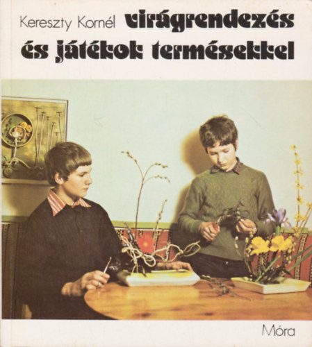 Vir�grendez�s �s j�t�kok term�sekkel