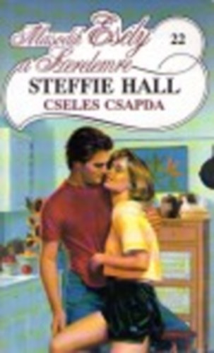 Steffie Hall - Cseles csapda