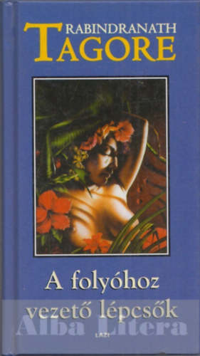 A folyhoz vezet lpcsk