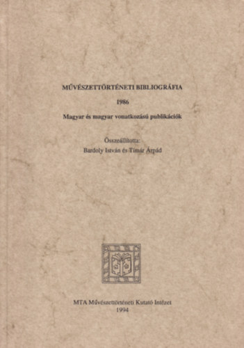 Mvszettrtneti bibliogrfia 1984 - 1986 Magyar vonatkozs publikcik