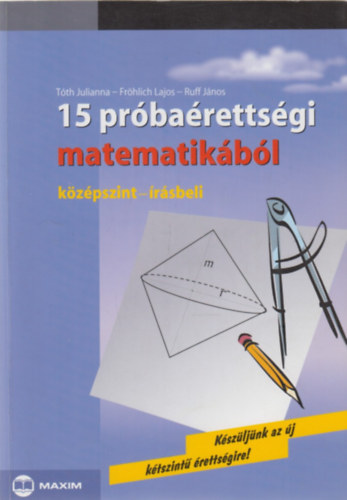 15 prbarettsgi matematikbl - Kzpszint - rsbeli