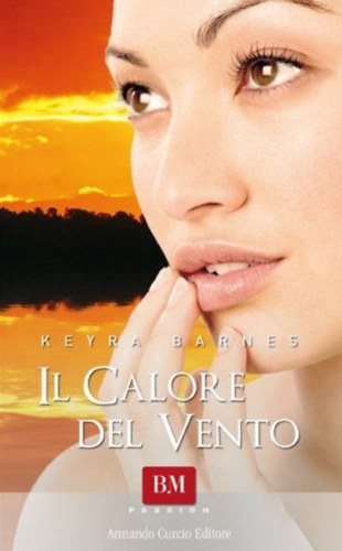 Keyra Barnes - Il calore del vento