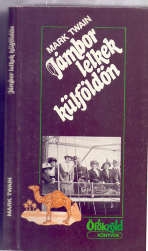 J�mbor lelkek k�lf�ld�n (�r�kz�ld K�nyvek)