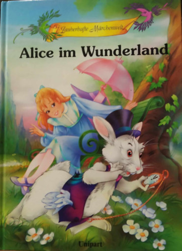 Ingrid Pabst Lewis Carroll - Alice im Wunderland