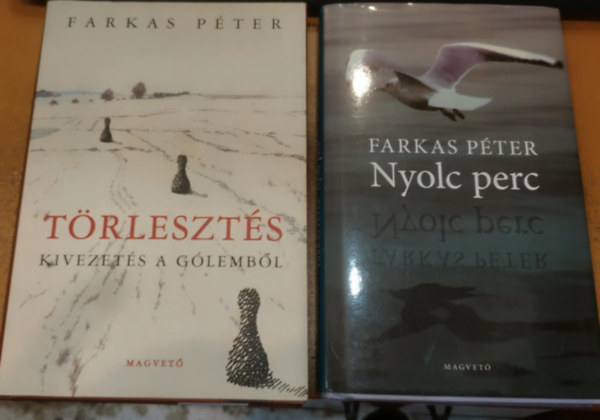 2 db Farkas Pter: Trleszts (Kivezets a Glembl) + Nyolc perc
