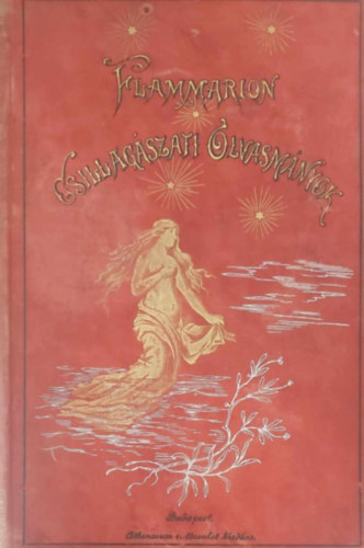 Flammarion Camille - Csillagszati olvasmnyok