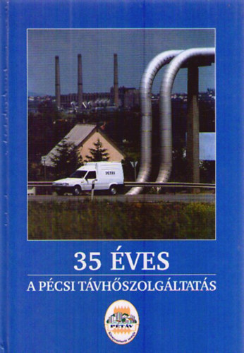 Dr. Dr. Aradi Lszln, Balzsn Lovsz Katalin, Blask Jzsefn, Gasz Zoltn, Gyri Csaba, Ills Lajos, Kovaliczky Jnos Herndy Alajos - 35 ves a pcsi tvhszolgltats
