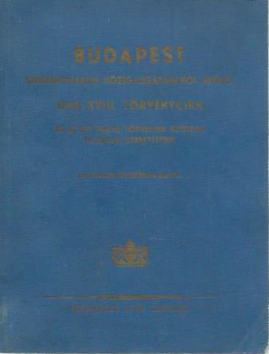 Budapest-Szkesfvros kzigazgatsrl szl 1930: XVIII.trvnycikk