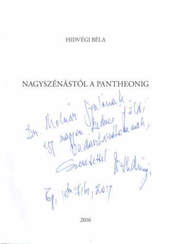 Hidvgi Bla - Nagysznstl a Pantheonig + DVD