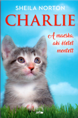 Charlie - A macska, aki letet mentett