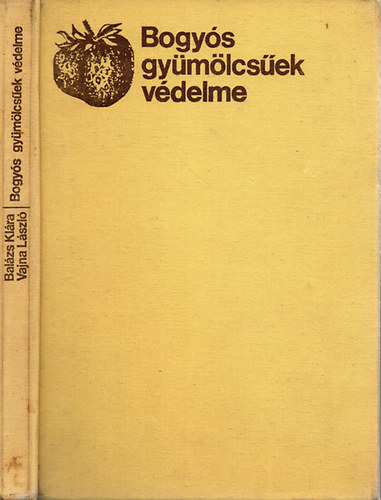 Bogys gymlcsek vdelme