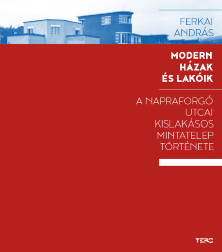 Ferkai Andrs - Modern hzak s lakik