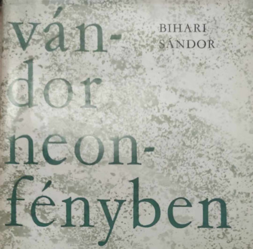 V�ndor, neonf�nyben