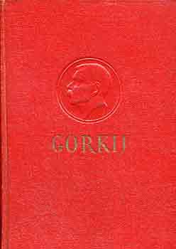 Gorkij - Az �n egyetemeim - A mester