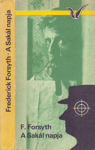 Frederick Forsyth - A Sakál napja