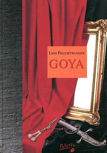 Goya - A megismers gytrelmes tja
