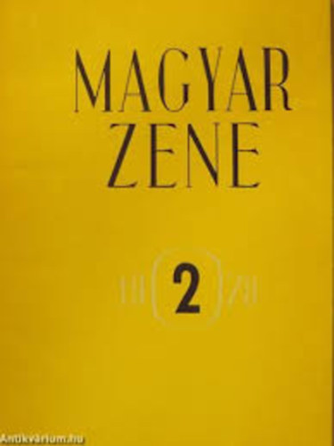 Magyar Zene 1978 Zenetudom�nyi Foly�irat XIX.�vf.2.sz�m