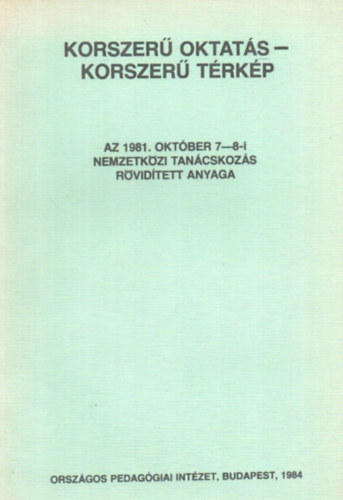 Az 1981. oktber 7-8-i nemzetkzi tancskozs rvidtett anyaga